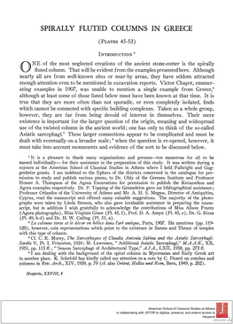 SPIRALLY FLUTED COLUMNS in GREECE 255 Sideration of the Monumental Evidence from the Latin World Is Wanting but Cannot Be Undertakenhere