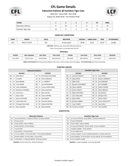 CFL Game Details Edmonton Eskimos @ Hamilton Tiger-Cats Week #11 - Game #48 - Year 2018 August 23, 2018-19:30 - Tim Hortons Field