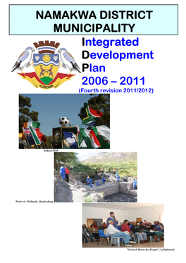 NAMAKWA DISTRICT MUNICIPALITY Integrated Development Plan 2006 – 2011 (Fourth Revision 2011/2012)