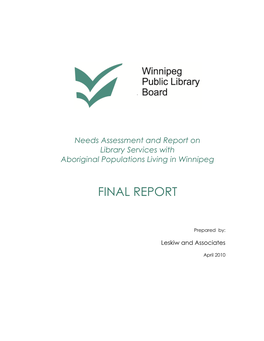 Needs Assessment and Report on Library Services with Aboriginal Populations Living in Winnipeg