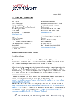 August 5, 2019 VIA EMAIL and FOIA ONLINE Sam Kaplan Chief FOIA