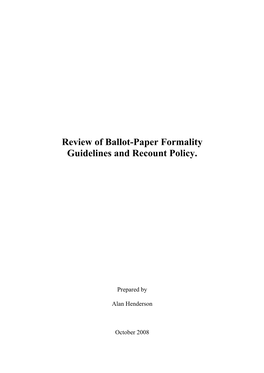 Review of Ballot-Paper Formality Guidelines and Recount Policy