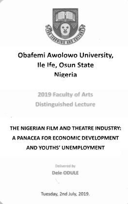 F the Nigerian Film and Theatre Industry