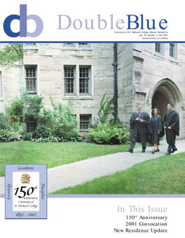 In This Issue 150Th Anniversary 2001 Convocation New Residence Update Doubleblue