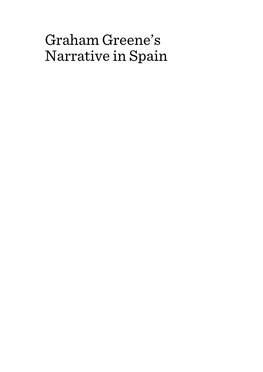 Graham Greene's Narrative in Spain