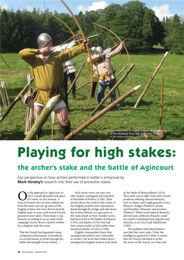 Playing for High Stakes: the Archer's Stake and the Battle of Agincourt