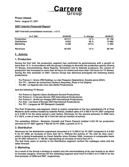 Press Release 2007 Interim Financial Report I