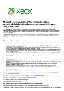 Microsoft Julkisti Uusia Xbox One -Laitteita, Xbox Live - Ominaisuuksia Ja Kaikkien Aikojen Suurimman Pelivalikoiman Xboxin Historiassa