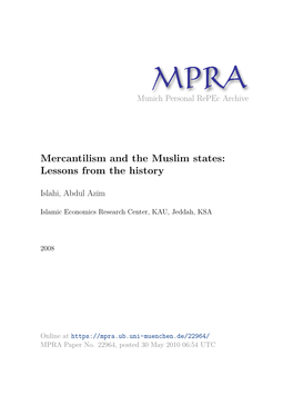 Mercantilism and the Muslim States: Lessons from the History