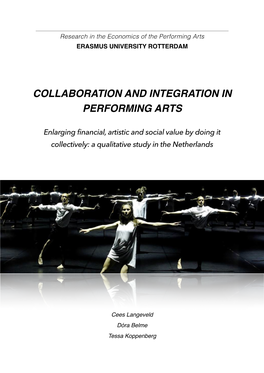 Collaboration and Integration in Performing Arts