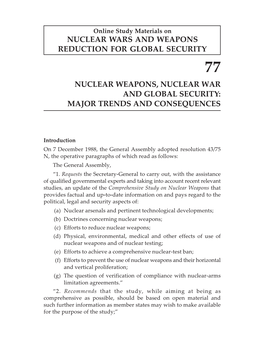 Nuclear Wars and Weapons Reduction for Global Security 77 Nuclear Weapons, Nuclear War and Global Security: Major Trends and Consequences