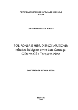 Relações Dialógicas Entre Luiz Gonzaga, Gilberto Gil E Torquato Neto