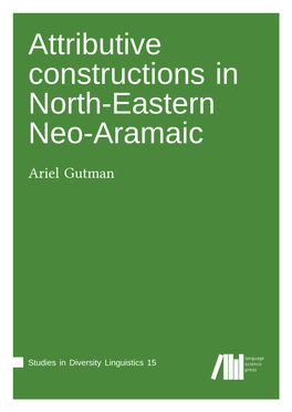 Attributive Constructions in North-Eastern Neo-Aramaic Ariel Gutman