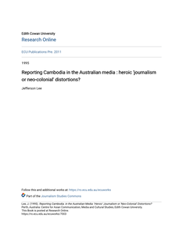 Reporting Cambodia in the Australian Media : Heroic 'Journalism Or Neo-Colonial' Distortions?