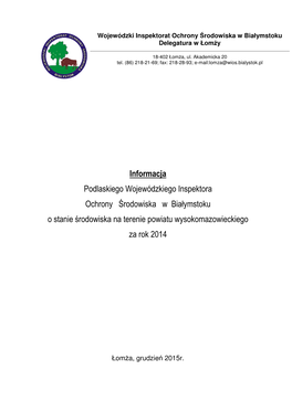 Informacja Podlaskiego Wojewódzkiego Inspektora Ochrony Środowiska W Białymstoku O Stanie Środowiska Na Terenie Powiatu Wysokomazowieckiego Za Rok 2014