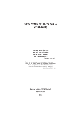 Sixty Years of Rajya Sabha (1952-2012)