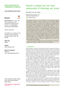 Aversion to Playing God and Moral Condemnation of Technology and Science Royalsocietypublishing.Org/Journal/Rstb Adam Waytz1 and Liane Young2