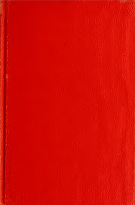 History of the Campbell Family" to Attempt Any Genealogical In- Vestigation Or Show Any Family Tree, but Rather to Tell of Those Bygone Campbells, in Whose Achieve