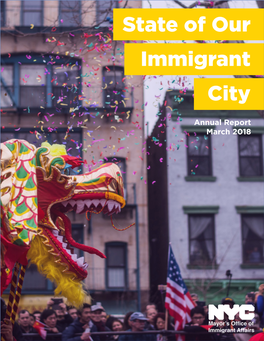 State of Our Immigrant City