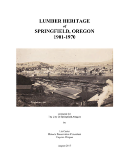 Lumber Heritage Springfield, Oregon 1901-1970
