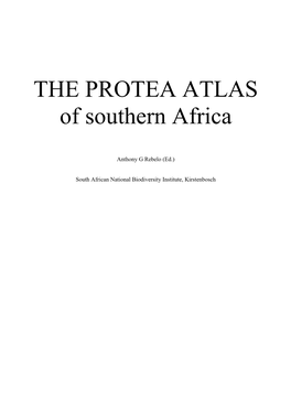 Proposed Layout of “The Protea Atlas”