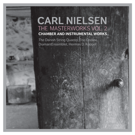 Carl Nielsen the Masterworks Vol