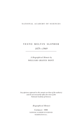 VESTO MELVIN SLIPHER November 11, 1875-November 8, 1969