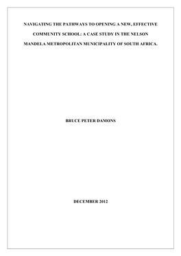 A CASE STUDY in the NELSON MANDELA METROPOLITAN MUNICIPALITY of SOUTH AFRICA by Bruce Peter Damons (59809795)