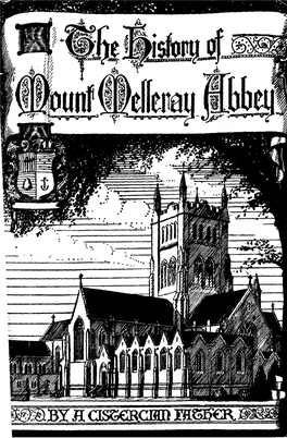 The History of Mount Melleray Abbey