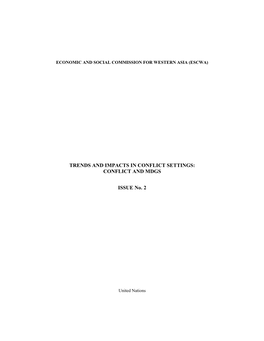 Trends and Impacts in Conflict Settings: Conflict and Mdgs