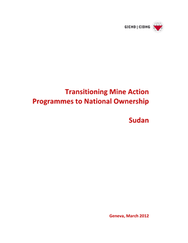 Transitioning Mine Action Programmes to National Ownership