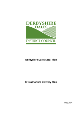 Derbyshire Dales Local Plan Infrastructure Delivery Plan