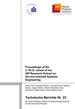 Technische Berichte Nr. 23 Des Hasso-Plattner-Instituts Für Softwaresystemtechnik an Der Universität Potsdam