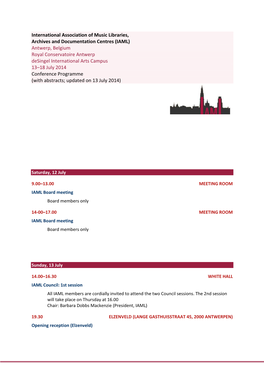 IAML) Antwerp, Belgium Royal Conservatoire Antwerp Desingel International Arts Campus 13–18 July 2014 Conference Programme (With Abstracts; Updated on 13 July 2014