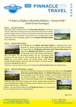 6 Days 5 Nights 5 Rounds Haikou + Sanya Golf * (Turf Grass Package)