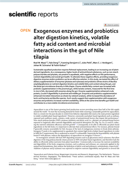 Exogenous Enzymes and Probiotics Alter Digestion Kinetics, Volatile Fatty Acid Content and Microbial Interactions in the Gut of Nile Tilapia Roel M