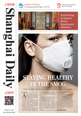 Staying Healthy in the Smog Pollution a Problem for Whole Body, Not Just Respiratory System, Say Doctors
