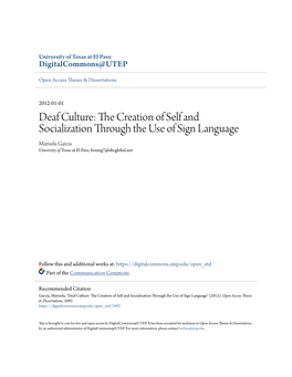 Deaf Culture: the Creation of Self and Socialization Through the Use of Sign Language