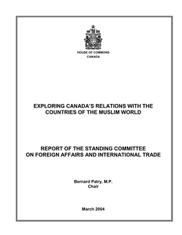 Exploring Canada's Relations with Countries of the Muslim World, Be Adopted As a Report to the House and That the Chair Or His Designate Present It to the House