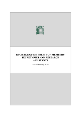 Register of Interests of Members' Secretaries and Research Assistants