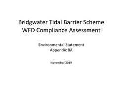 Bridgwater Tidal Barrier Scheme WFD Compliance Assessment