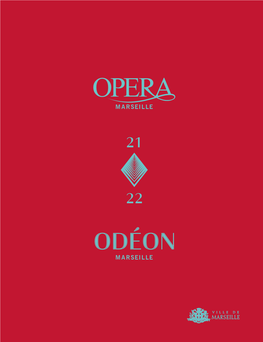 Brochure Opéra Et Odéon Saison 2021/2022 (.Pdf)