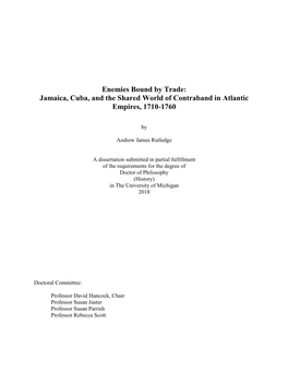 Jamaica, Cuba, and the Shared World of Contraband in Atlantic Empires, 1710-1760