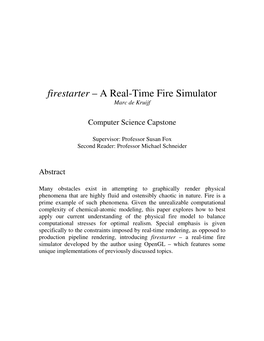 Firestarter – a Real-Time Fire Simulator Marc De Kruijf