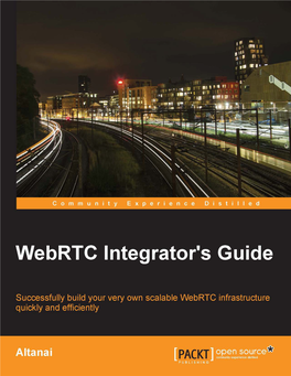 Webrtc Integrator's Guide