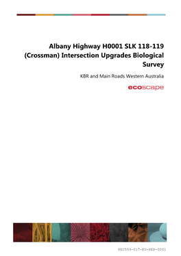 Albany Highway H0001 SLK 118-119 (Crossman) Intersection Upgrades Biological Survey