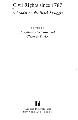 Civil Rights Since 1787 a Reader on the Black Struggle