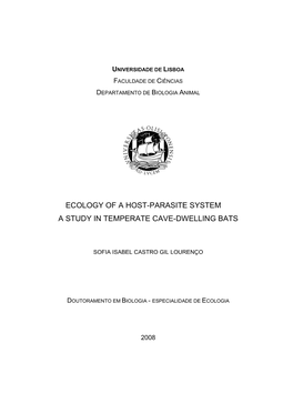 Ecology of a Host-Parasite System a Study in Temperate Cave-Dwelling Bats