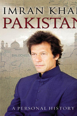 Pakistan, a Personal History. Imran Khan
