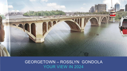 Georgetown – Rosslyn Gondola Your View in 2024 Georgetown– Rosslyn Gondola Regional Challenge